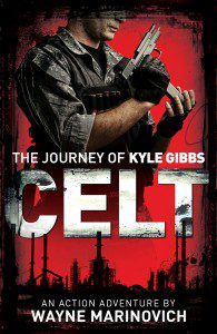 "Celt - The journey of Kyle Gibbs by Wayne Marinovich"