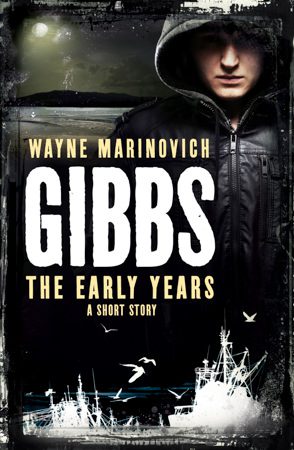 "Gibbs: The Early Years - Wayne Marinovich Books"