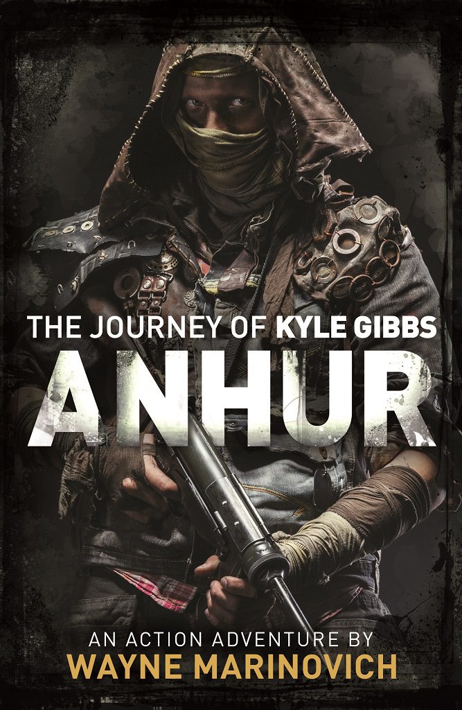 "Anhur Free Chapters - The journey of Kyle Gibbs by Wayne Marinovich"