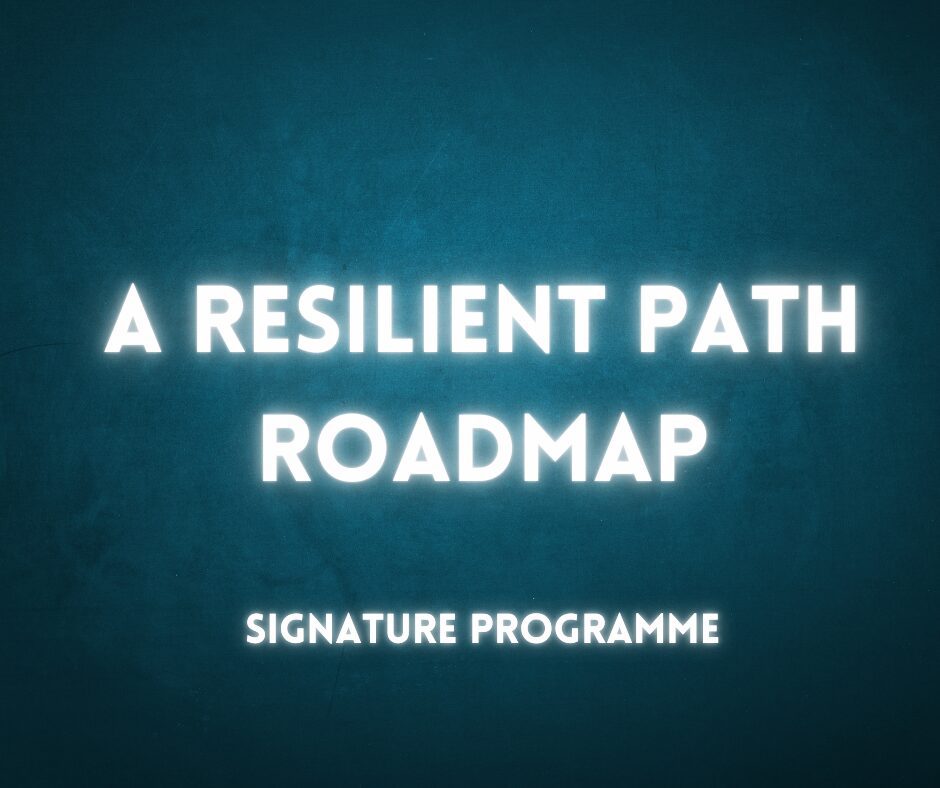 "A Resilient Path Roadmap signature Coaching programme"